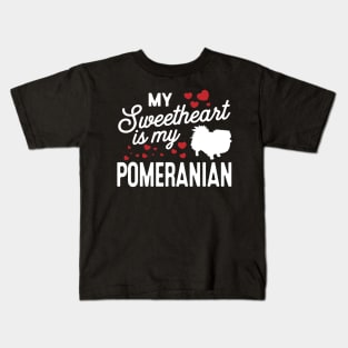 My sweatheart is my pomeranian Kids T-Shirt